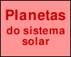 Planetas do sistema solar